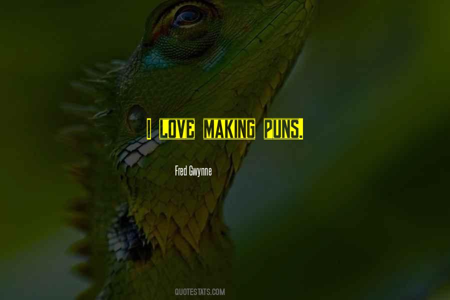 Love Puns Quotes #1845141