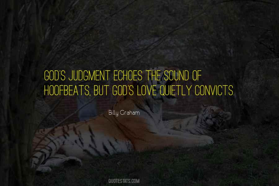 Love Quietly Quotes #1702212