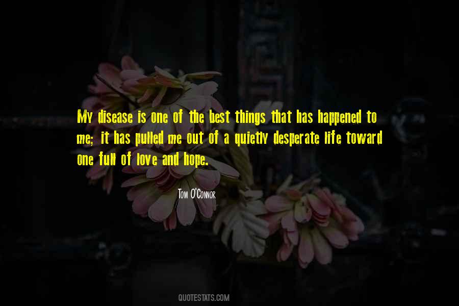 Love Quietly Quotes #321088