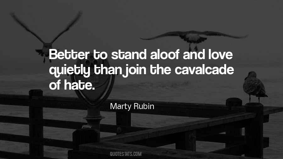 Love Quietly Quotes #574079