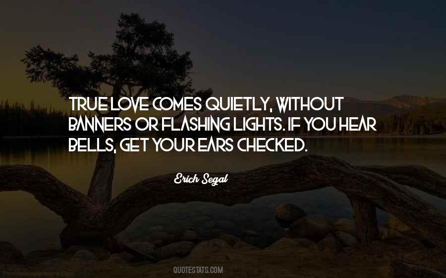 Love Quietly Quotes #698721