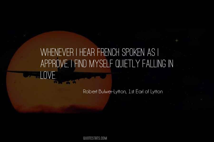 Love Quietly Quotes #869053