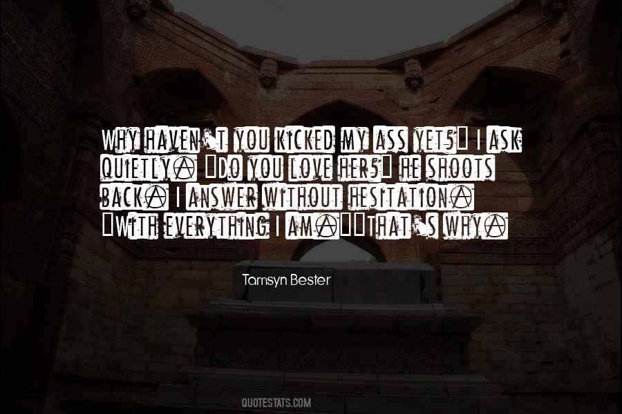 Love Quietly Quotes #979719