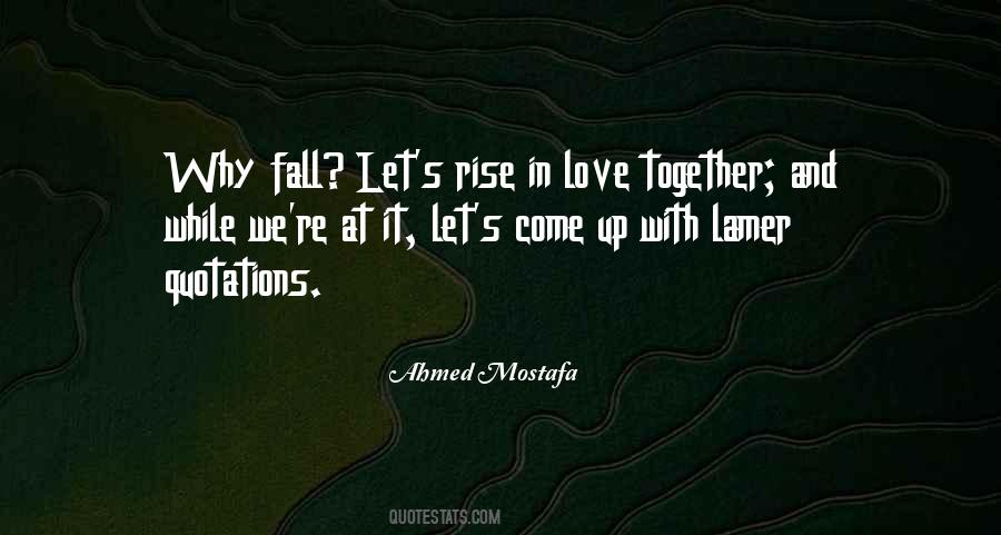 Love Quotations Quotes #873202