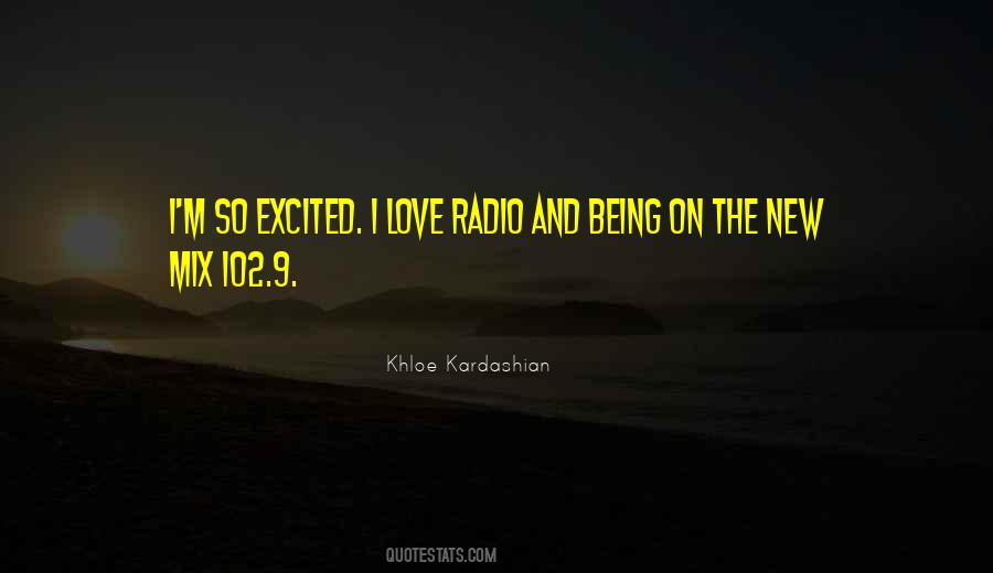 Love Radio Quotes #1694706