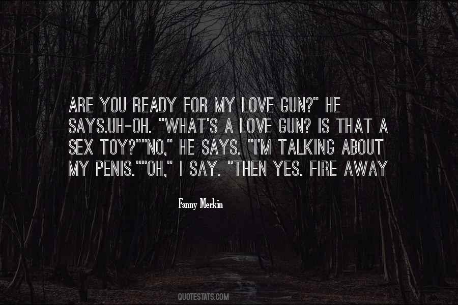 Love Ready Quotes #252581