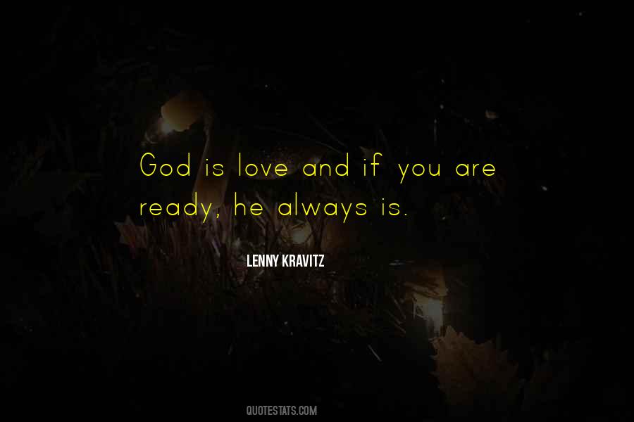 Love Ready Quotes #371034
