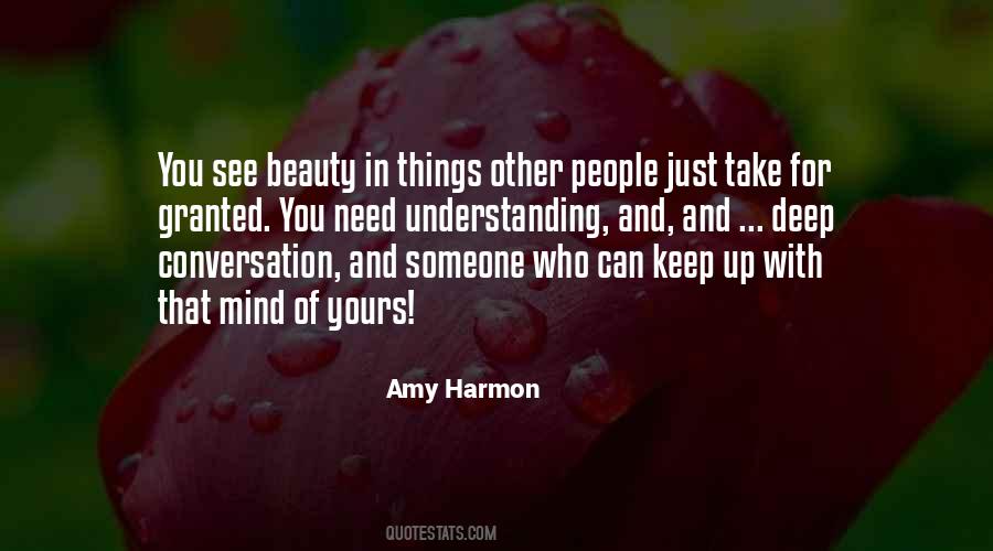 Quotes About Deep Conversation #790167