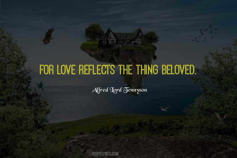 Love Reflects Quotes #1396781