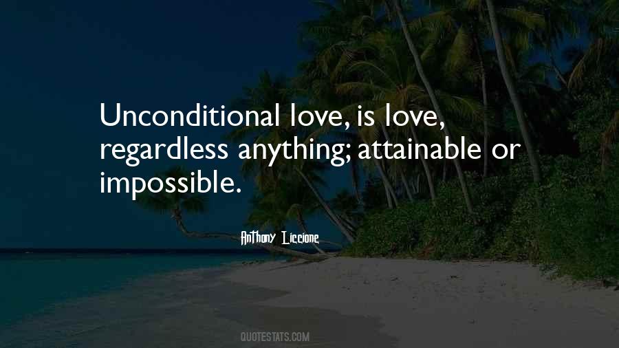 Love Regardless Quotes #561407