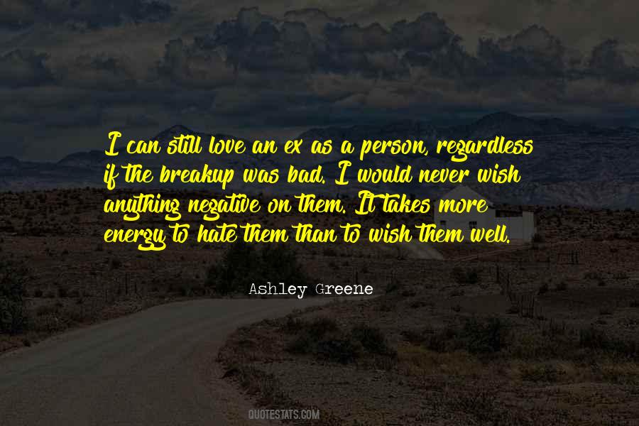 Love Regardless Quotes #990024