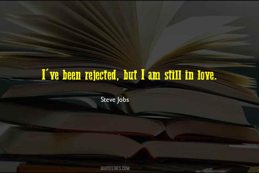 Love Rejected Quotes #139473