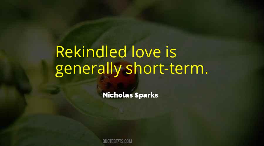 Love Rekindled Quotes #330263