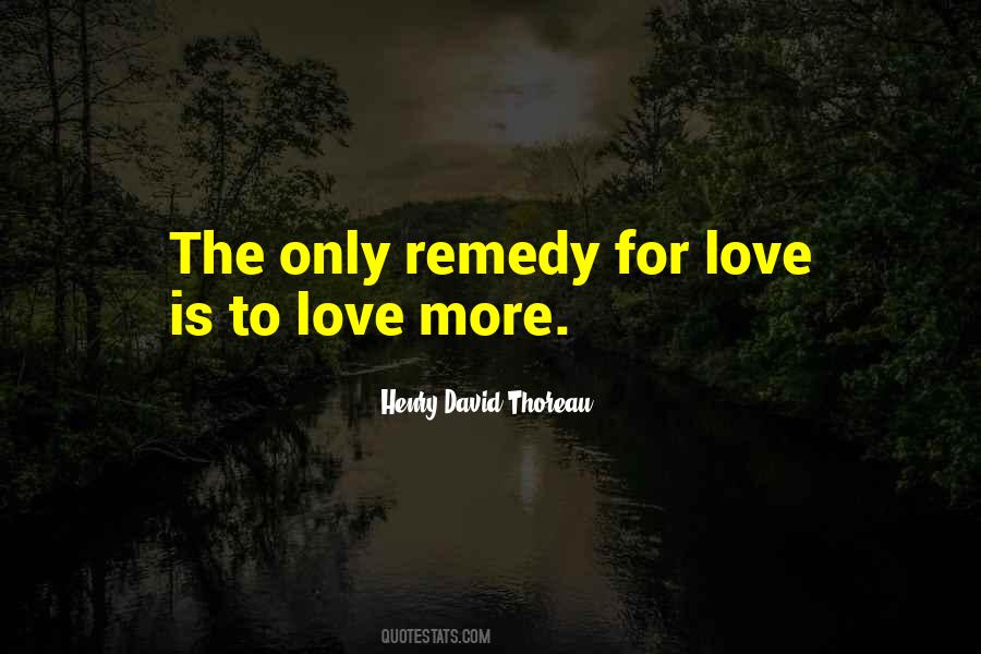 Love Remedy Quotes #278138