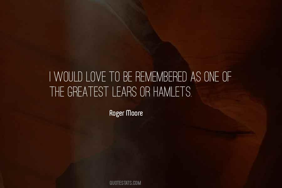 Love Remembered Quotes #1069130