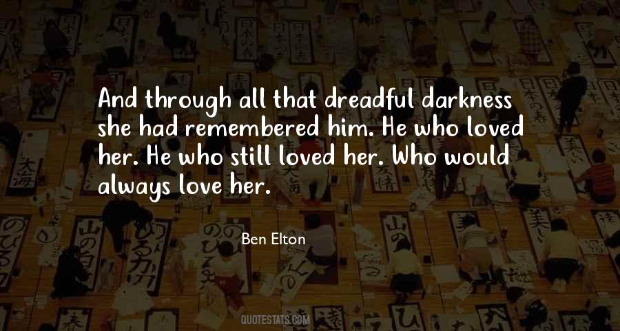 Love Remembered Quotes #1361748