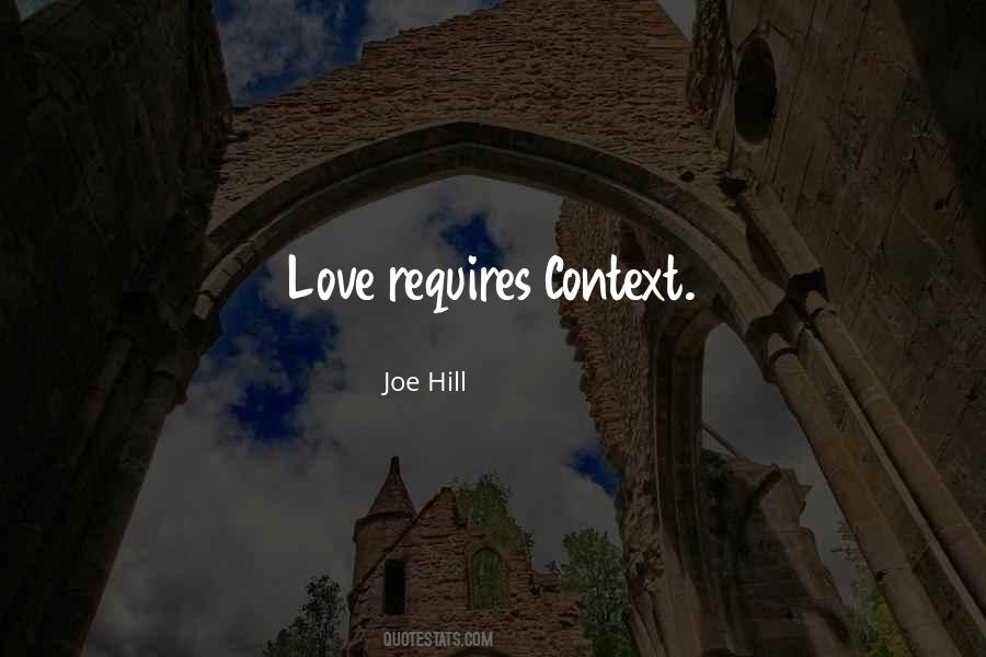 Love Requires Quotes #794128