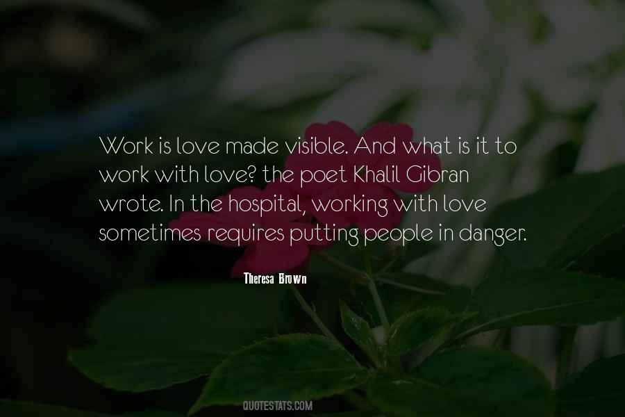 Love Requires Work Quotes #1492153