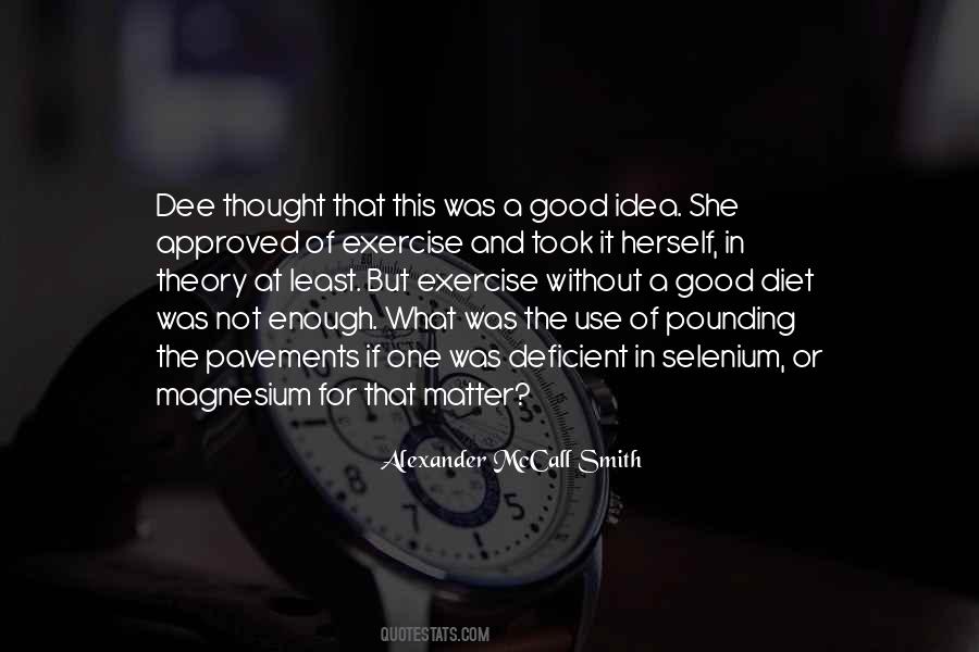 Quotes About Dee #1606899