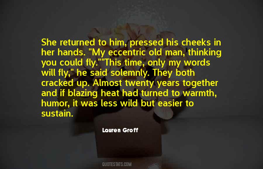 Love Returned Quotes #1055469