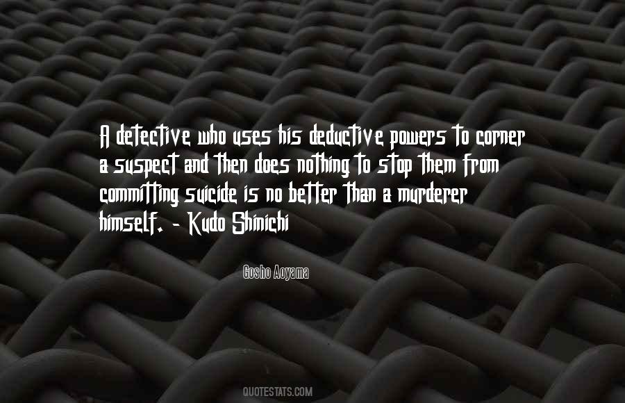 Quotes About Deductive #703030