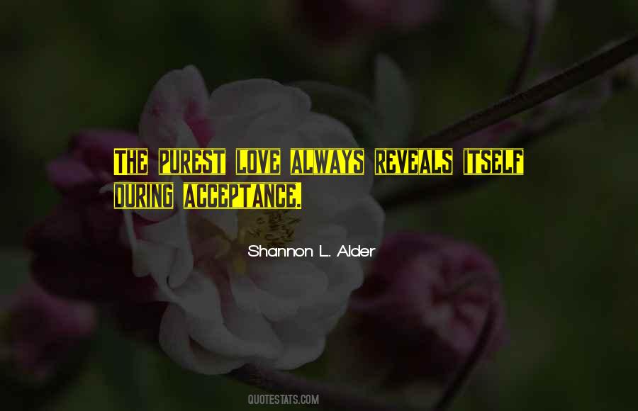 Love Reveals Quotes #1346334