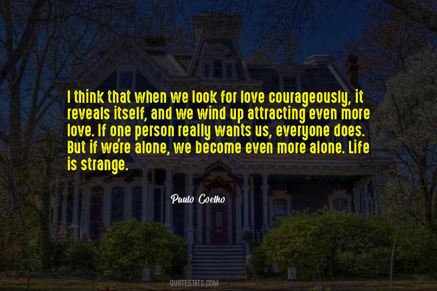 Love Reveals Quotes #1452726