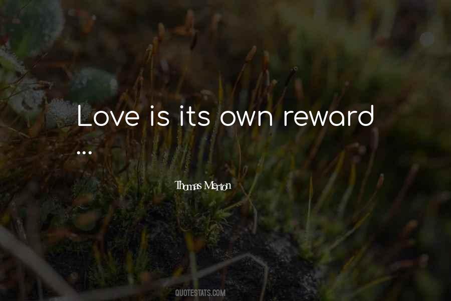 Love Rewards Quotes #442004