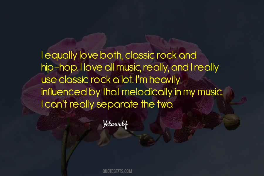 Love Rock Music Quotes #1595478