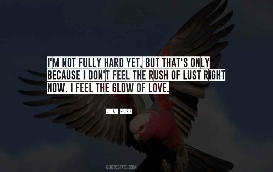 Love Rush Quotes #1069471