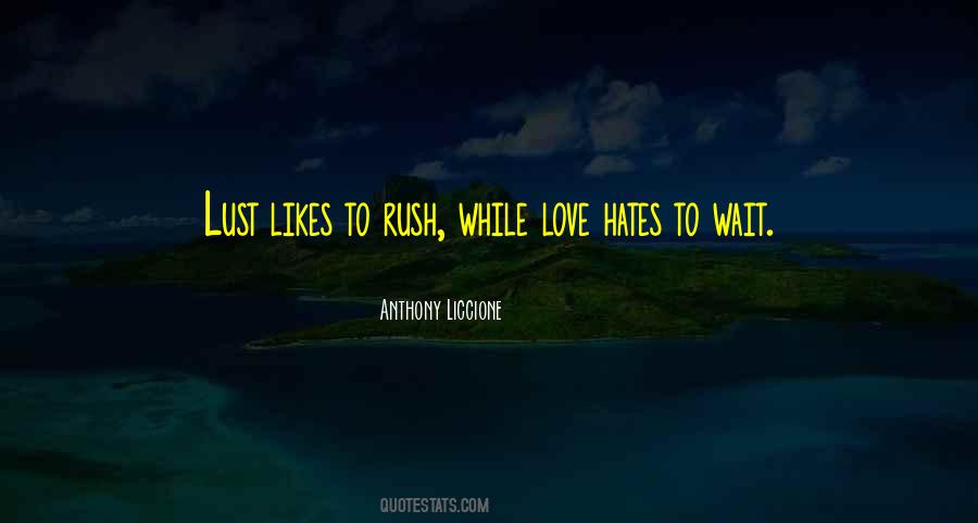 Love Rush Quotes #997552