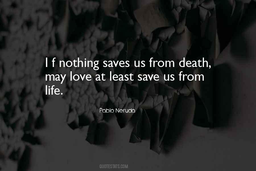 Love Saves Quotes #380836