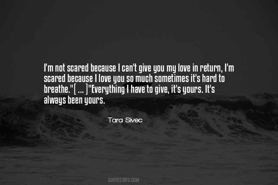 Love Scared Quotes #400002