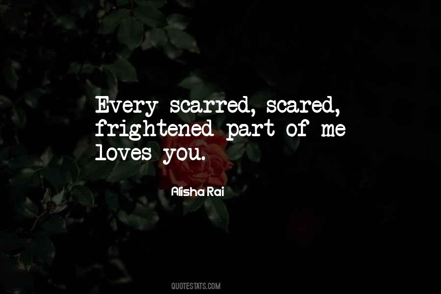 Love Scared Quotes #92826