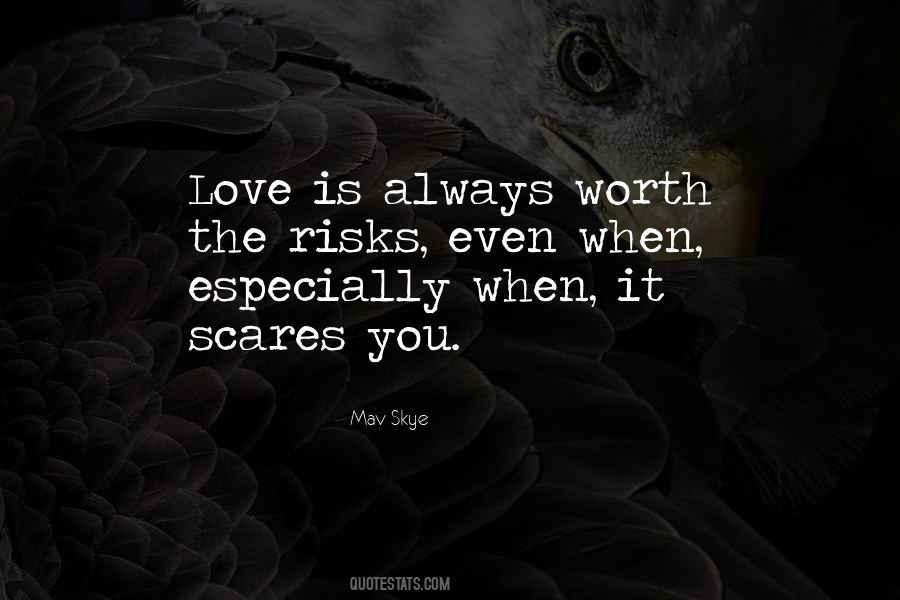 Love Scares Me Quotes #1200843