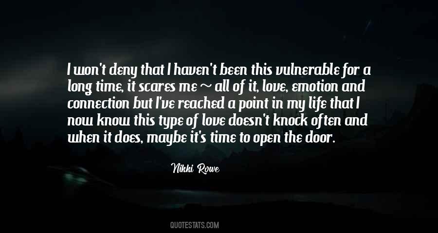 Love Scares Me Quotes #1469969