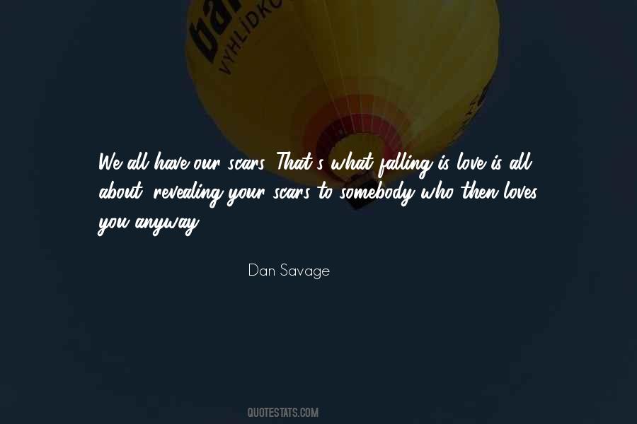 Love Scars Quotes #1299815