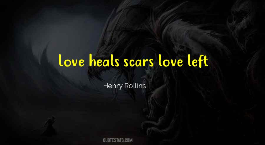 Love Scars Quotes #1459038