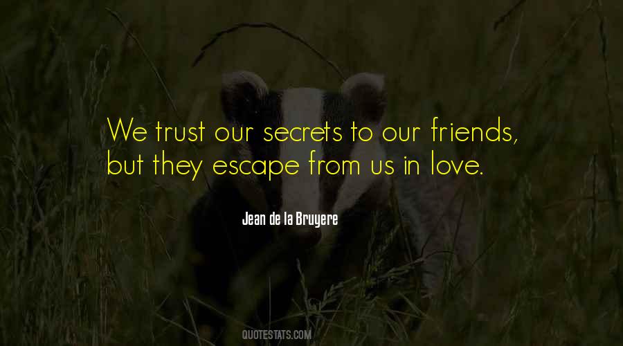 Love Secrecy Quotes #1073268