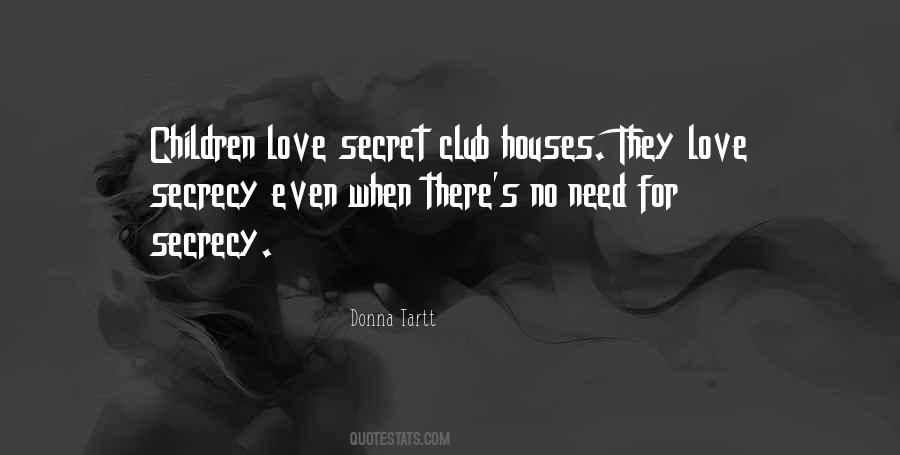 Love Secrecy Quotes #1348071