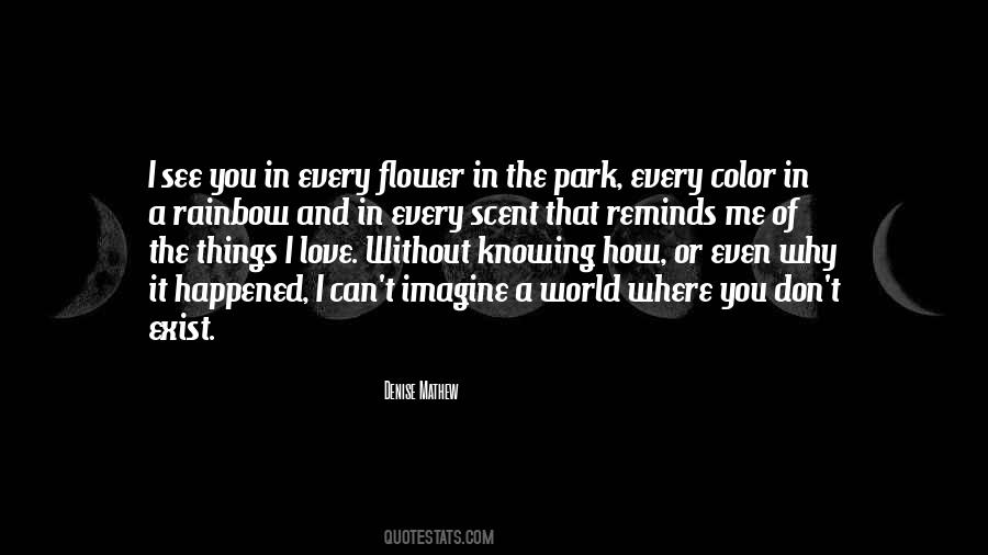 Love See No Color Quotes #1862059