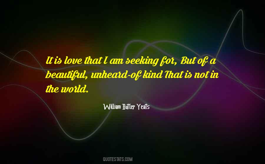 Love Seeking Quotes #439133