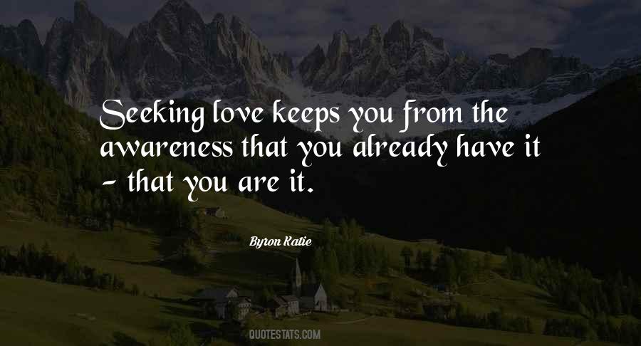 Love Seeking Quotes #655896