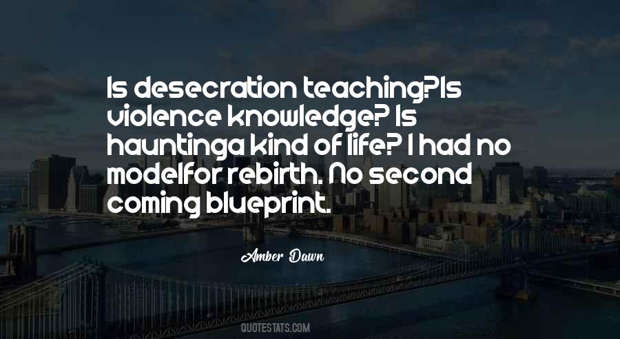 Quotes About Teaching Knowledge #1680385