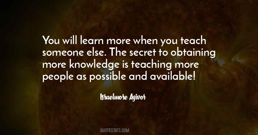 Quotes About Teaching Knowledge #1690561