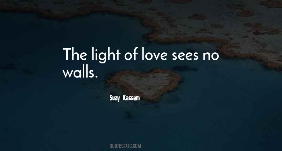 Love Sees No Quotes #1554743
