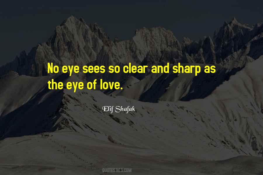 Love Sees No Quotes #536304