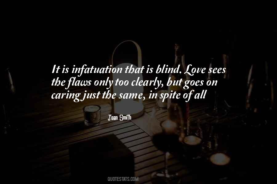 Love Sees Quotes #1111457