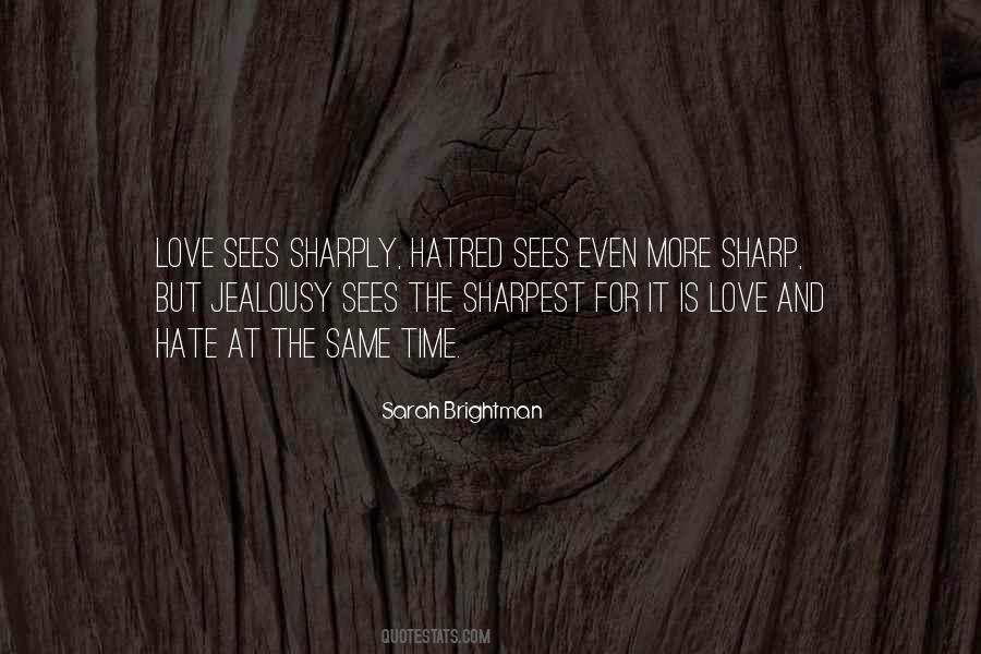 Love Sees Quotes #1397161