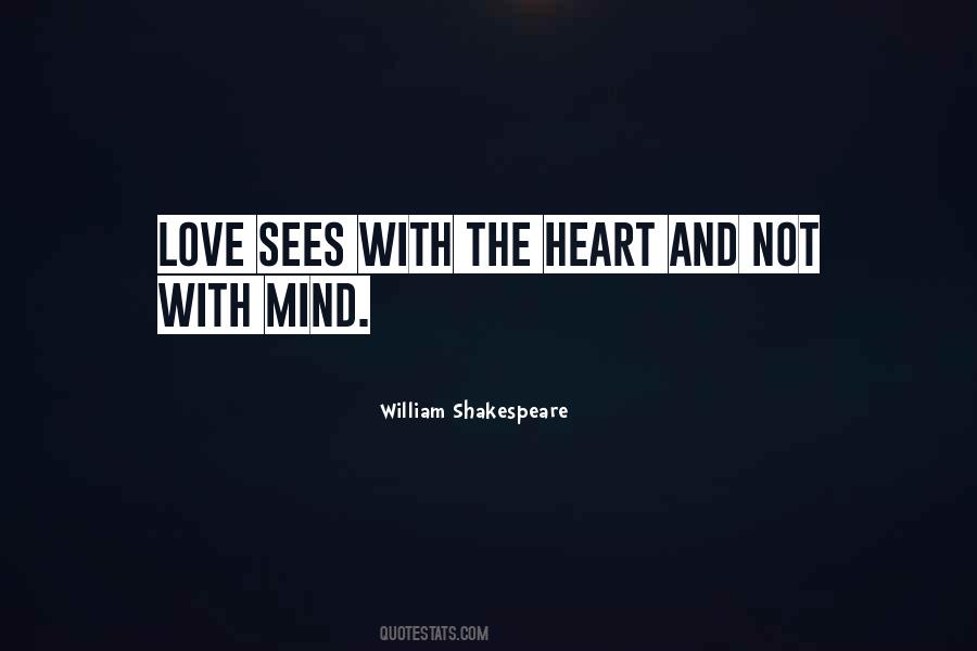 Love Sees Quotes #339269